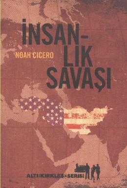 İnsanlık Savaşı %17 indirimli Noah Cicero