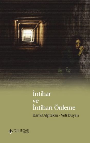 İntihar ve İntiharı Önleme %17 indirimli K.Alptekin-V.Duyan