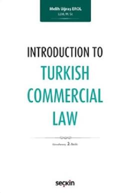 Introduction To Turkish Commercial Law Kolektif