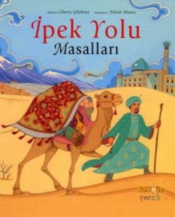 İpek Yolu Masalları %17 indirimli Cherry Gilchrist