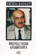 İpekyolunda Afganistana