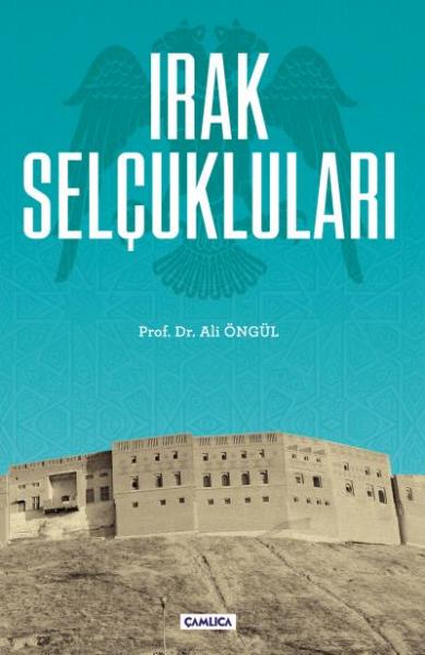 Irak Selçukluları Ali Öngül