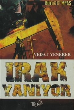 Irak Yanıyor %17 indirimli Vedat Yenerer