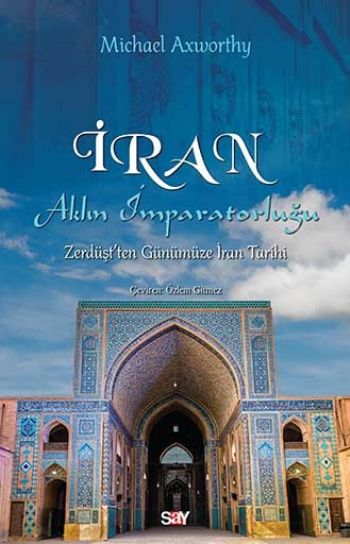 İran - Aklın İmparatorluğu