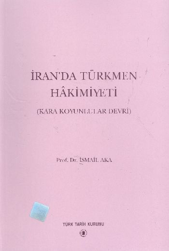 İranda Türkmen Hakimiyeti