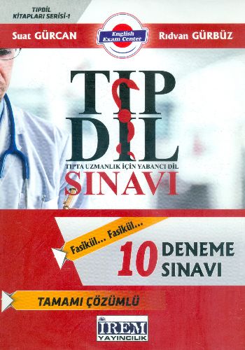 İrem Tıp Dil Kitaplar Serisi 1 Tıpta Uzmanlık İçin Yabancı Dil Sınavı 10 Deneme Sınavı