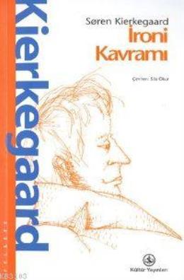 İroni Kavramı %30 indirimli SOREN KIERKEGAARD