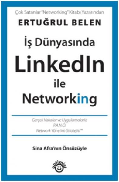 İş Dünyasında LinkedIn İle Networking Ertuğrul Belen