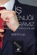 İş Güvenliği Palavramız