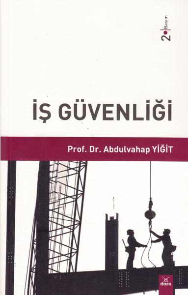 İş Güvenliği Abdulvahap Yiğit