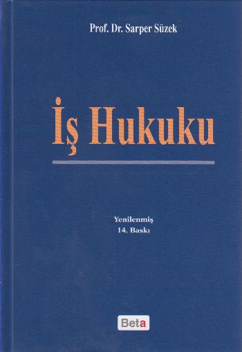 İş Hukuku S.Süzek Sarper Süzek