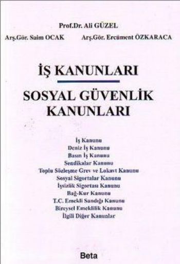 İş Kanunları-Sosyal Güvenlik Kanunları %17 indirimli A.Güzel-S.Ocak-E.