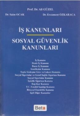 İş Kanunları Sosyal Güvenlik Kanunuları