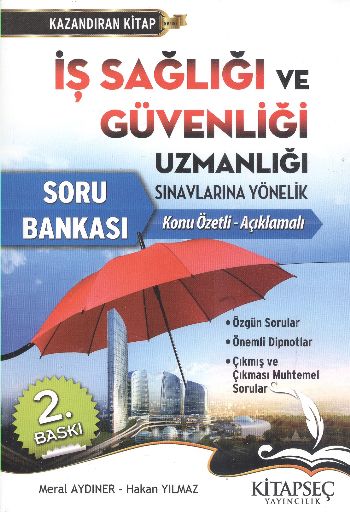 İş Sağlığı ve Güvenliği Uzmanlığı Soru Bankası