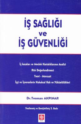 İş Sağlığı ve İş Güvenliği