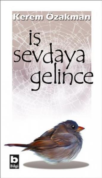 İş Sevdaya Gelince