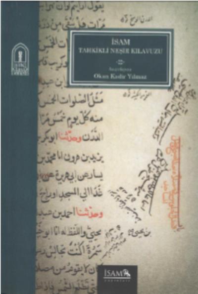İsam Tahkikli Neşir Kılavuzu Okan Kadir Yılmaz