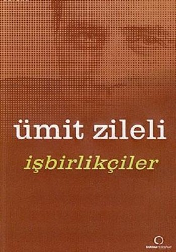 İşbirlikçiler %17 indirimli Ümit Zileli