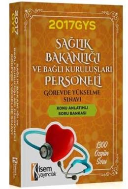 İsem 2017 GYS Sağlık Bakanlığı ve Bağlı Kuruluşları Personeli Görevde Yükselme Sınavı Soru Bankası