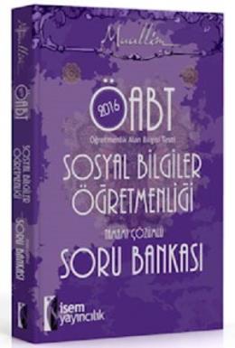 İsem Yayınları 2016 ÖABT Muallim Sosyal Bilgiler Öğretmenliği Tamamı Çözümlü Soru Bankası
