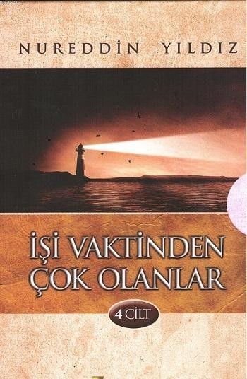 İşi Vaktinden Çok Olanlar %17 indirimli Nureddin Yıldız İşi Vaktinden Çok Olanlar %17 indirimli Nureddin Yıldız