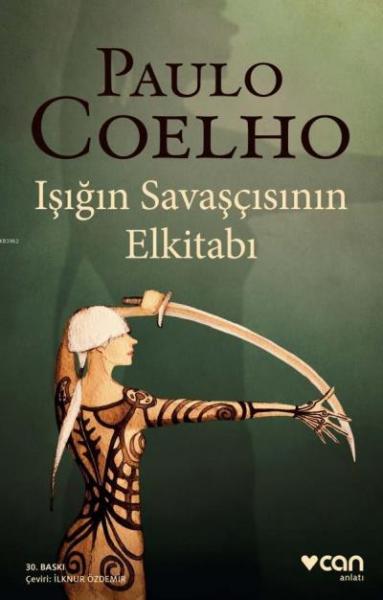 Işığın Savaşçısının Elkitabı Paulo Coelho