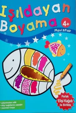 Işıldayan Boyama 4+ (Mavi Kitap)