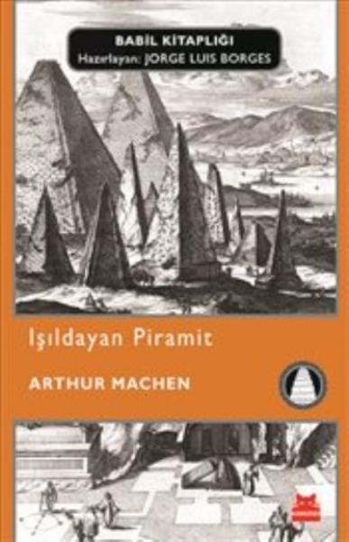 Işıldayan Piramit - Babil Kitaplığı 27