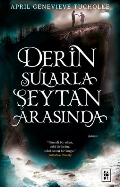 Işıltı Serisi 1 Derin Sularla Şeytan Arasında Ciltli