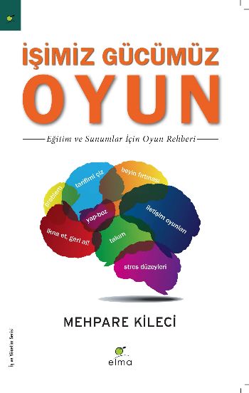 İşimiz Gücümüz Oyun %17 indirimli Mehpare Kileci