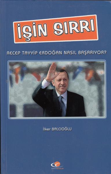 İşin Sırrı Recep Tayyip Erdoğan Nasıl Başarıyor %17 indirimli İlker Ba