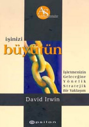 İşinizi Büyütün İşletmenizin Geleceğine Yönelik Stratejik Bir Yaklaşım