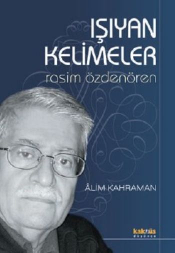 Işıyan Kelimeler Rasim Özdenören