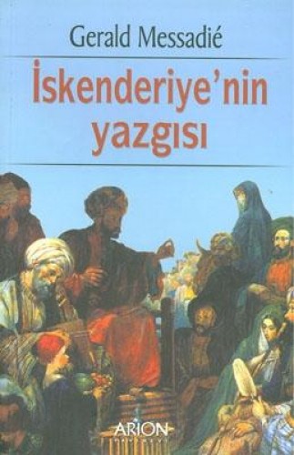 İskenderiyenin Yazgısı %17 indirimli Gerald Messadie