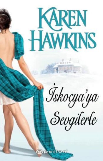 İskoçyaya Sevgilerle %25 indirimli Karen Hawkins