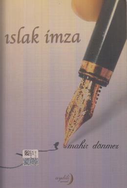 Islak İmza Mahir Dönmez