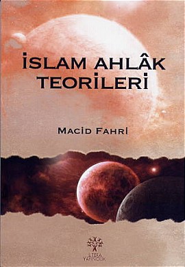 İslam Ahlak Teorileri %17 indirimli Macid Fahri