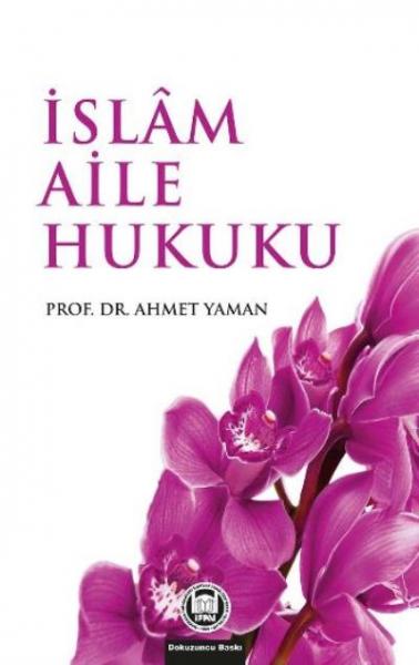 İslam Aile Hukuku %17 indirimli Ahmet Yaman