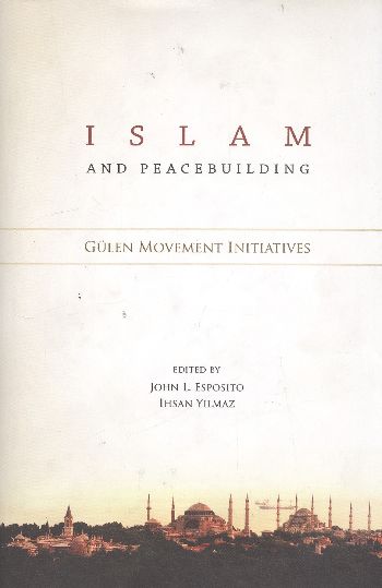 Islam and Peacebuilding %17 indirimli Kollektif
