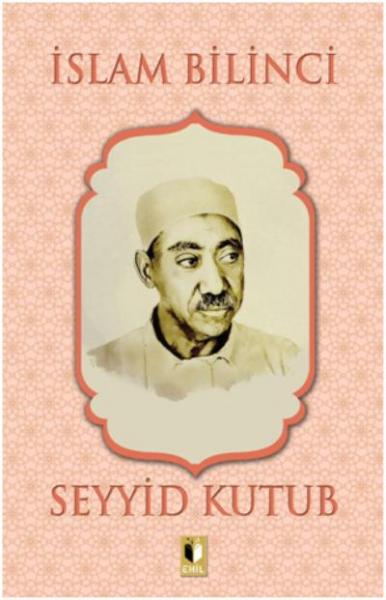 İslam Bilinci - Seyyid Kutub