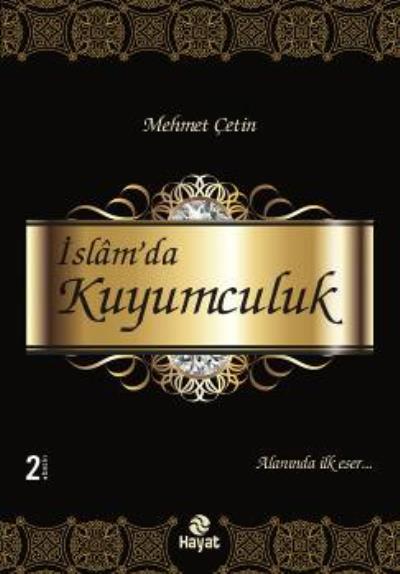 İslam'da Kuyumculuk Mehmet Çetin