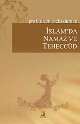 İslam’da Namaz ve Teheccüd