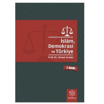 İslam Demokrasi ve Türkiye