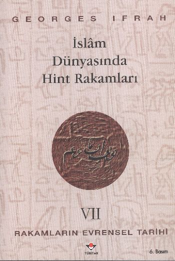 Rakamların Evrensel Tarihi-VII: İslam Dünyasında Hint Rakamları %17 in