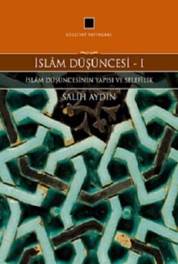 İslam Düşüncesi 1 Salih Aydın