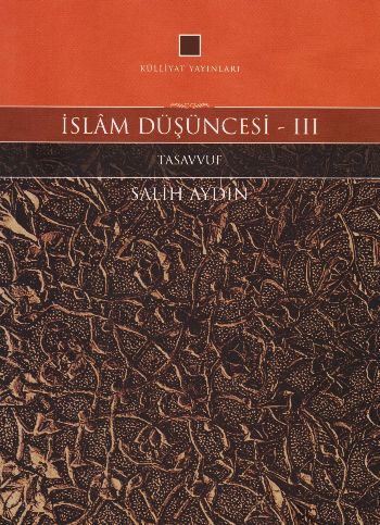 İslam Düşüncesi - 3 Tasavvuf