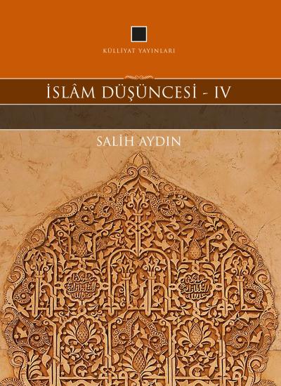 İslam Düşüncesi - IV Felsefe