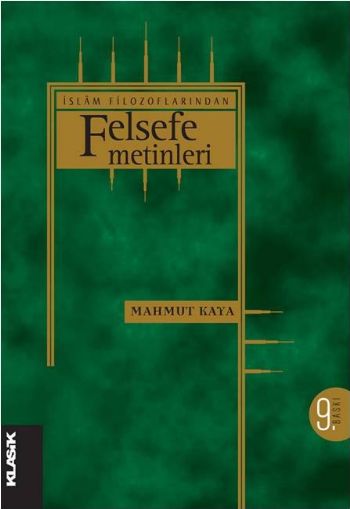 İslam Filozoflarından Felsefe Metinleri %17 indirimli Mahmut Kaya