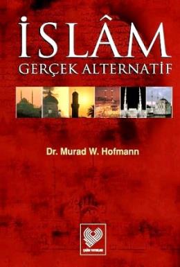İslam Gerçek Alternatif