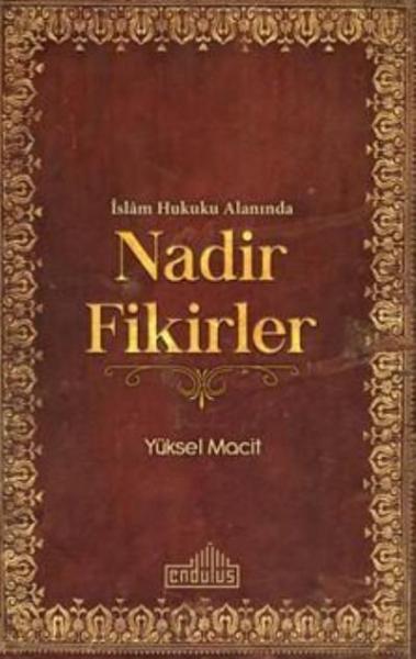 Nadir Fikirler Yüksel Macit